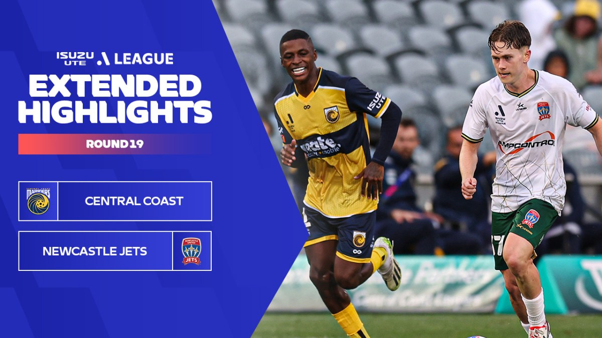 Central Coast Mariners v Newcastle Jets Extended Highlights Isuzu