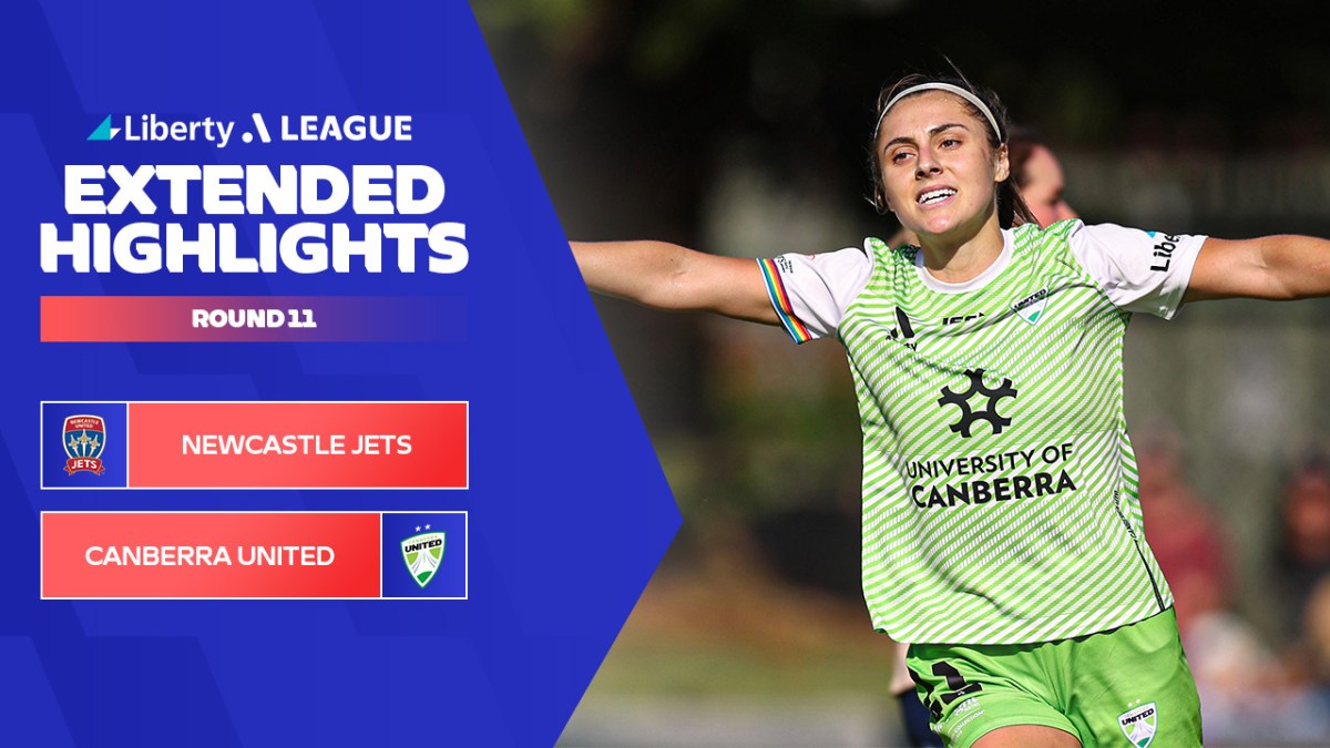 Newcastle Jets v Canberra United FC Extended Highlights Liberty A