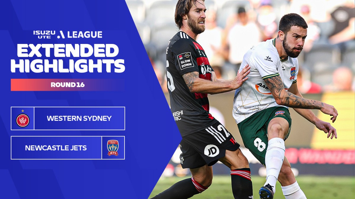 Western Sydney Wanderers FC v Newcastle Jets Extended Highlights Isuzu