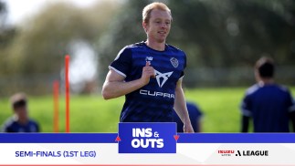 Ins and Outs Semi-Finals: Black Knights’ big boost as star returns
