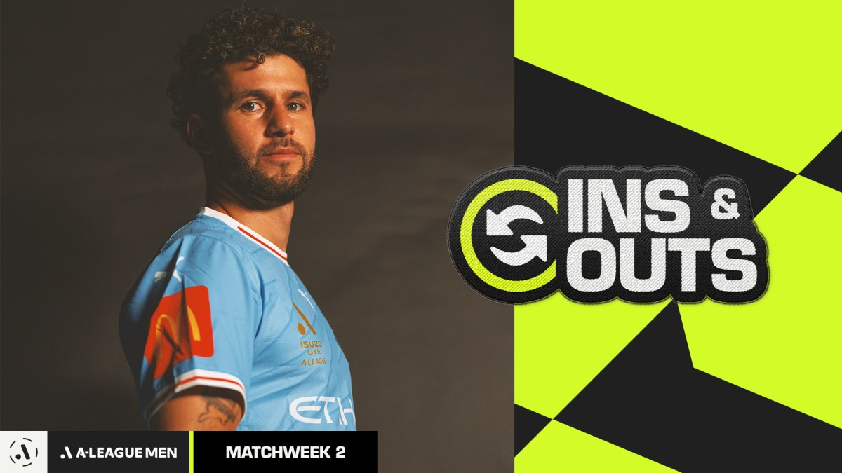 A-League Men Matchweek 2 Ins & Outs: Team News, Line-Ups A-League Men Matchweek 2 Ins & Outs: Team News, Line-Ups